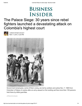 The Palace Siege: 30 Years Since Rebel Fighters Launched a Devastating Attack on Colombia's Highest Court