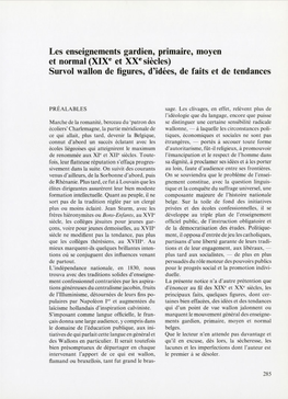 Les Enseignements Gardien, Primaire, Moyen Et Normal (Xixe Et Xxe Siècles) Survol Wallon De Figures, D'idées, De Faits Et De Tendances