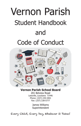 Vernon Parish Student Handbook and Code of Conduct