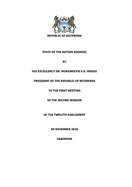 Republic of Botswana State of the Nation Address by His