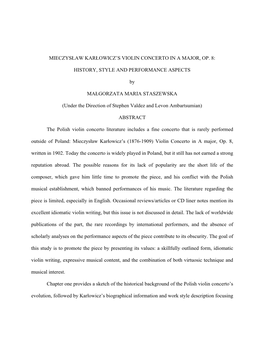 MIECZYSŁAW KARŁOWICZ's VIOLIN CONCERTO in a MAJOR, OP. 8: HISTORY, STYLE and PERFORMANCE ASPECTS by MAŁGORZATA MARIA STASZE