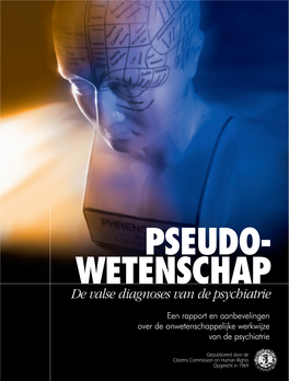 PSEUDO- WETENSCHAP De Valse Diagnoses Van De Psychiatrie