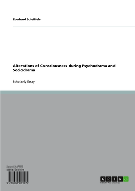 Alterations of Consciousness During Psychodrama and Sociodrama