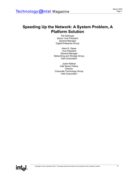 Speeding up the Network: a System Problem, a Platform Solution