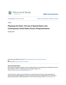 Playing by the Rules: the Use of Special Rules in the Contemporary United States House of Representatives