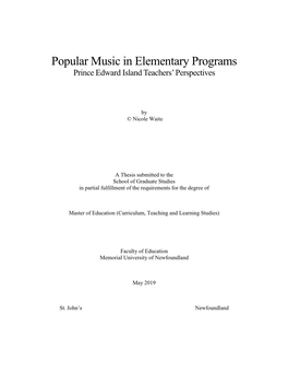 Popular Music in Elementary Programs Prince Edward Island Teachers’ Perspectives