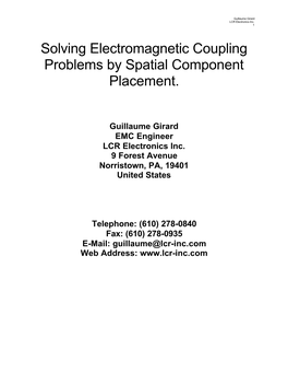 Solving Electromagnetic Coupling Problems by Spatial Component Placement
