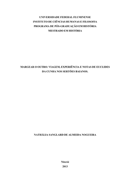 Viagem, Experiência E Notas De Euclides Da Cunha Nos Sertões Baianos