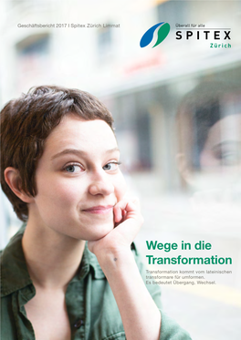 Wege in Die Transformation Transformation Kommt Vom Lateinischen Transformare Für Umformen