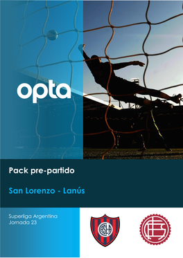 Pack Pre-Partido San Lorenzo