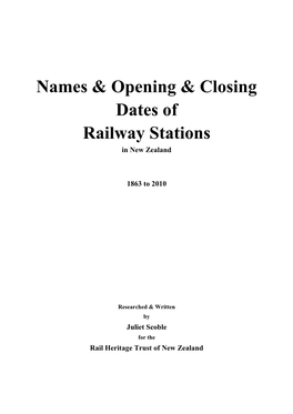 Names & Opening & Closing Dates of Railway Stations