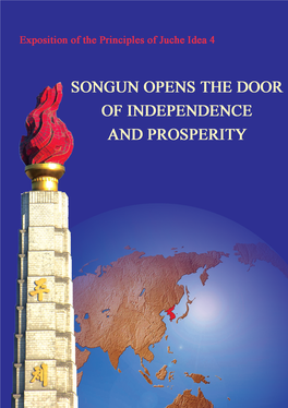 Songun Opens the Door of Independence and Prosperity
