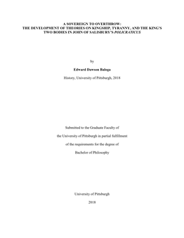 The Development of Theories on Kingship, Tyranny, and the King’S Two Bodies in John of Salisbury’S Policraticus