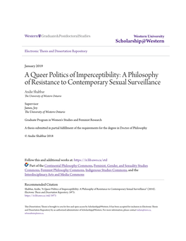 A Queer Politics of Imperceptibility: a Philosophy of Resistance to Contemporary Sexual Surveillance Andie Shabbar the University of Western Ontario