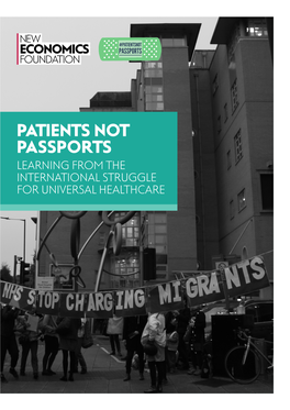 Patients Not Passports Learning from the International Struggle for Universal Healthcare