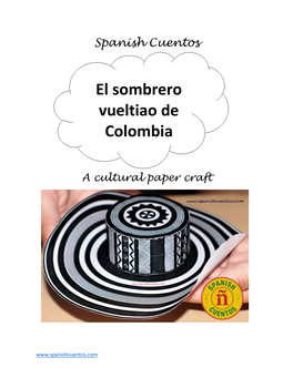 El Sombrero Vueltiao De Colombia