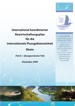 International Koordinierter Bewirtschaftungsplan Für Die Internationale Flussgebietseinheit Rhein