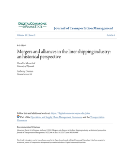 Mergers and Alliances in the Liner Shipping Industry: an Historical Perspective David A