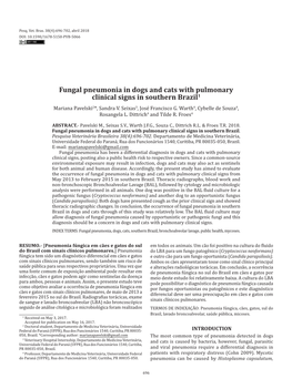 Fungal Pneumonia in Dogs and Cats with Pulmonary Clinical Signs in Southern Brazil1 Mariana Pavelski2*, Sandra V