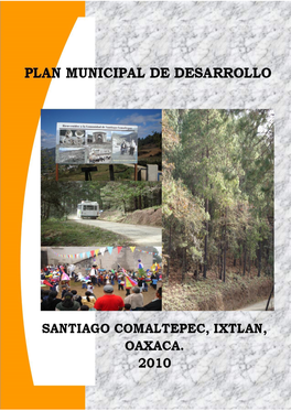 SANTIAGO COMALTEPEC “Cerro Comal”. PLAN MUNICIPAL DE