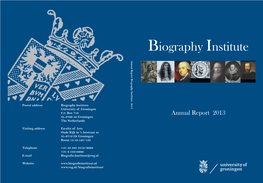 Biography Institute Annual Report Biography Institute 2013