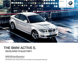 The Bmw Active E. Developed to Electrify