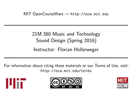 21M.380 Sound Design: Lecture Slides