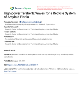 High-Power Terahertz Waves for a Recycle System of Amyloid Fibrils