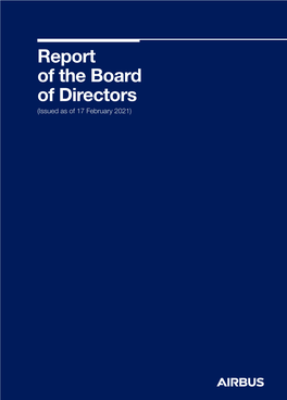 Report of the Board of Directors (Issued As of 17 February 2021) 1