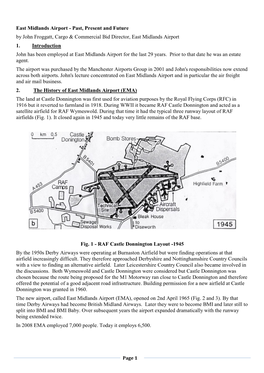 East Midlands Airport - Past, Present and Future by John Froggatt, Cargo & Commercial Bid Director, East Midlands Airport 1