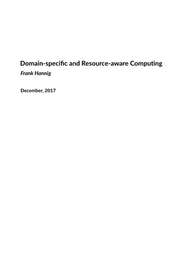 Domain-Specific and Resource-Aware Computing