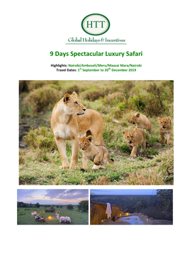 9 Days Spectacular Luxury Safari