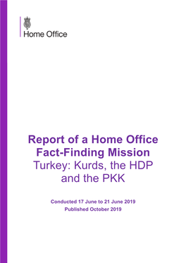 Report of a Home Office Fact-Finding Mission. Turkey: Kurds, the HDP