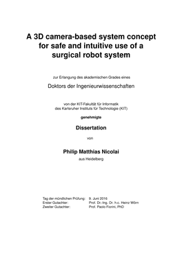 A 3D Camera-Based System Concept for Safe and Intuitive Use of a Surgical Robot System