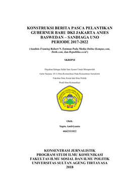 Konstruksi Berita Pasca Pelantikan Gubernur Baru Dki Jakarta Anies Baswedan – Sandiaga Uno Periode 2017-2022