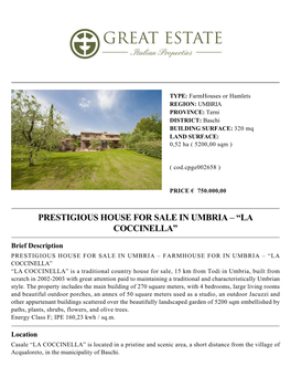 Prestigious House for Sale in Umbria – “La Coccinella”