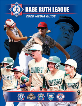 2020 SOFTBALL WORLD SERIES - TREASURE COAST, FLORIDA Treasure Coast, Florida Is Proud to Be the Host of the 2020 Babe Ruth Softball World Series for All Age Divisions