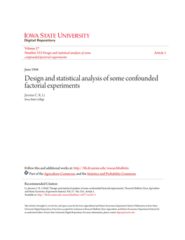 Design and Statistical Analysis of Some Confounded Factorial Experiments Jerome C