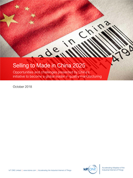 Selling to Made in China 2025: Opportunities & Challenges