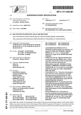 Multipotent/Pluripotent Cells and Methods Multipotente/Pluripotente Zellen Und Entsprechende Verfahren Cellules Multipotentes/Pluripotentes Et Procédés S’Y Rapportant