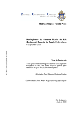 Rodrigo Wagner Paixão Pinto Morfogênese Do Sistema Fluvial Do Rift Continental Sudeste Do Brasil