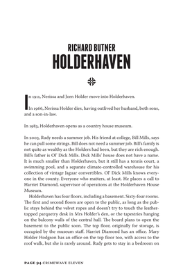 Holderhaven G N 1911, Nerissa and Jorn Holder Move Into Holderhaven