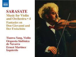 SARASATE Music for Violin and Orchestra • 4 Fantasies on Don Giovanni and Der Freischütz