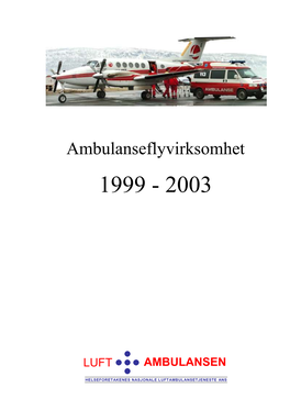 Ambulansefly Rapport 1999