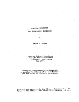 CONTROL STRUCTURES for PROGRAMMING LANGUAGES • by David A. Fisher Computer Science Department . Carnegie-Mellon University