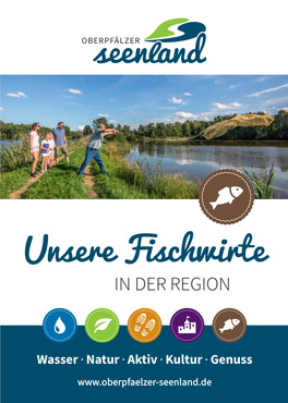 Unsere Fischwirte in DER REGION