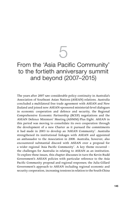 Asia Pacific Community’ to the Fortieth Anniversary Summit and Beyond (2007‒2015)