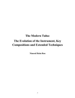 The Modern Tuba: the Evolution of the Instrument, Key Compositions and Extended Techniques