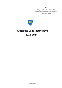 Alutaguse Valla Jäätmekava 2018-2024“ Juurde