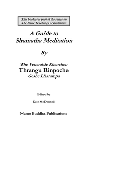 This Booklet Is Part of the Series on the Basic Teachings of Buddhism